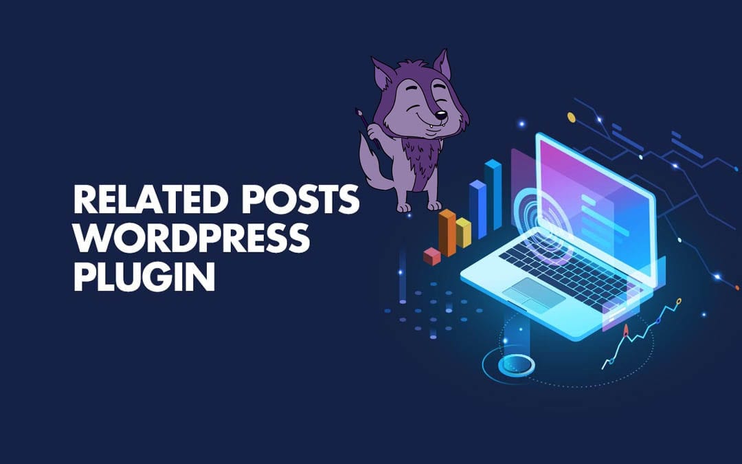 Best WordPress related post plugins for 2021